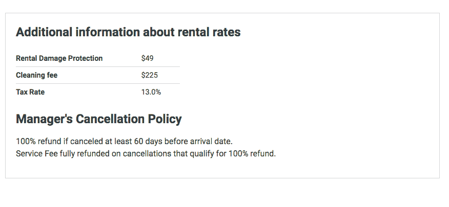 Table listing rental costs: $49 for damage protection, $225 cleaning fee, and 13% tax. Below, text describes a cancellation policy with a full refund if canceled 60 days before arrival, including service fee.